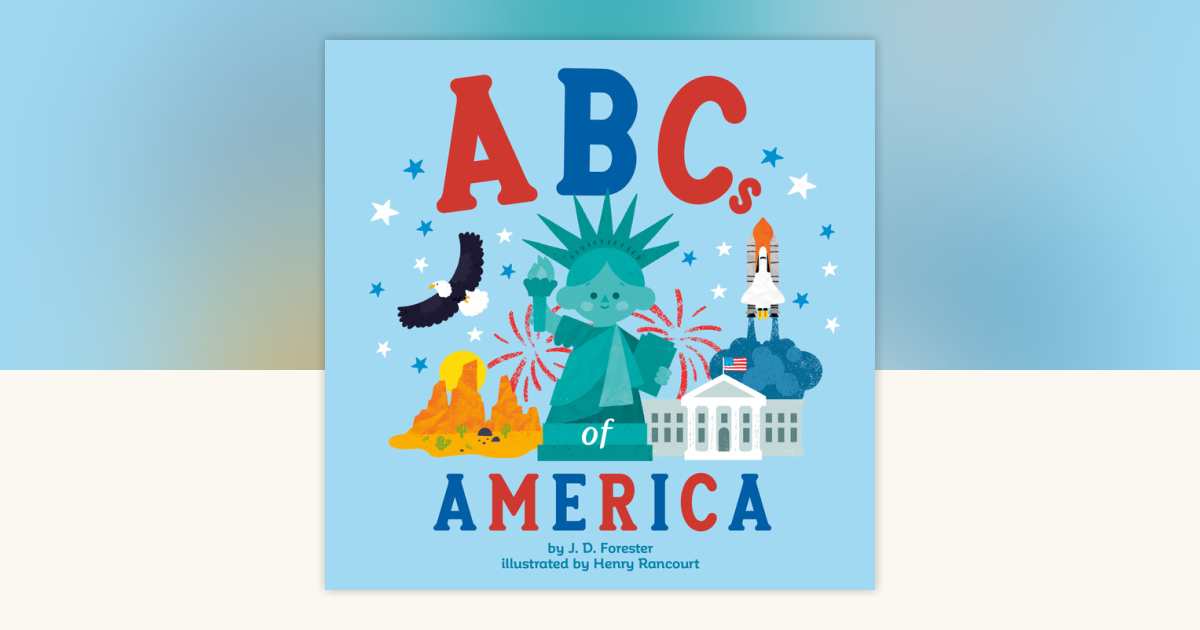 ABCs of America by J. D. Forester: 9798217140992