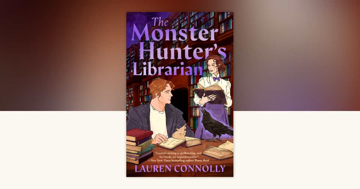 The Monster Hunter's Librarian by Lauren Connolly: 9798217188987 ...