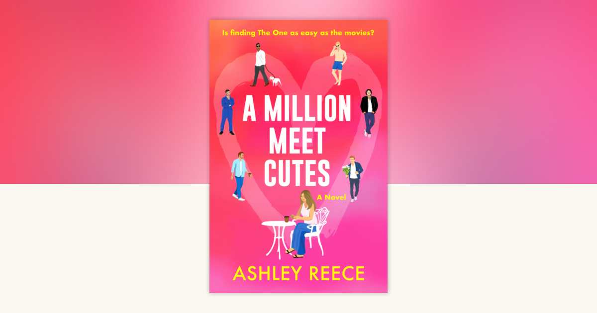 A Million Meet Cutes by Ashley Reece: 9798217269525 ...
