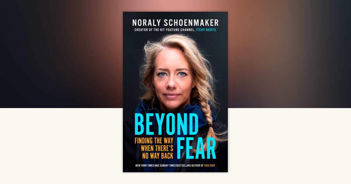 Beyond Fear by Noraly Schoenmaker: 9798217271092 | PenguinRandomHouse ...
