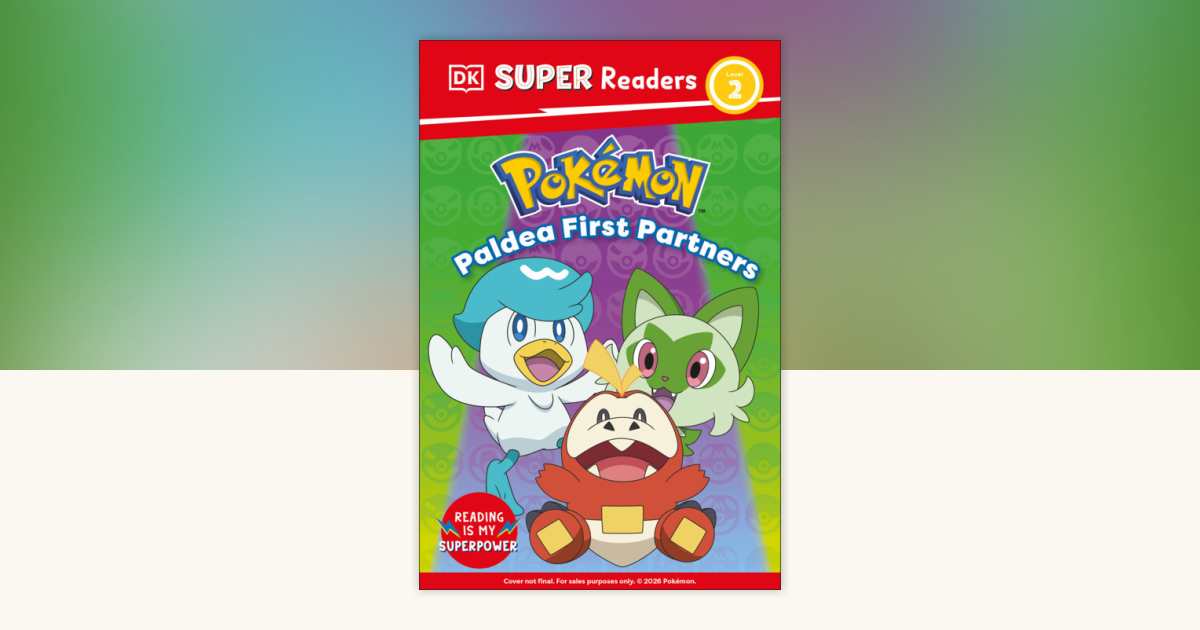 DK Super Readers Level 2 Pokémon Paldean First Partners by DK ...