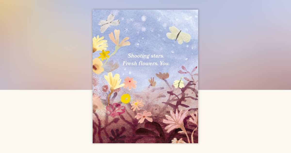 Love Muchly Greeting Cards: Friendship - Shooting stars. Fresh flowers ...