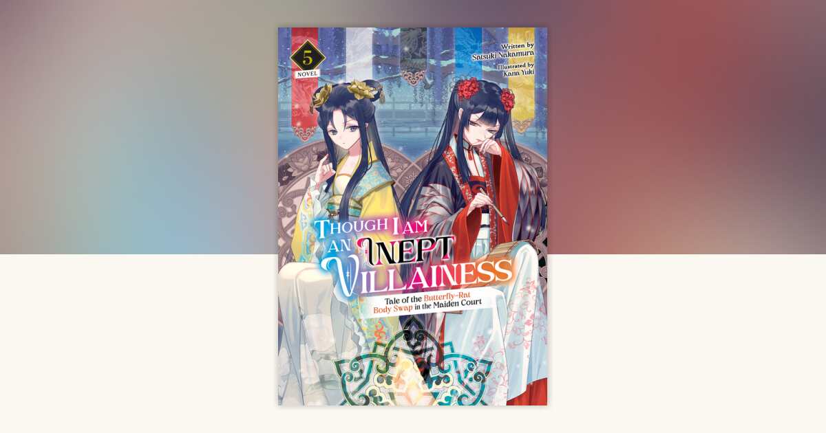 Though I Am an Inept Villainess: Tale of the Butterfly-Rat Body Swap in ...