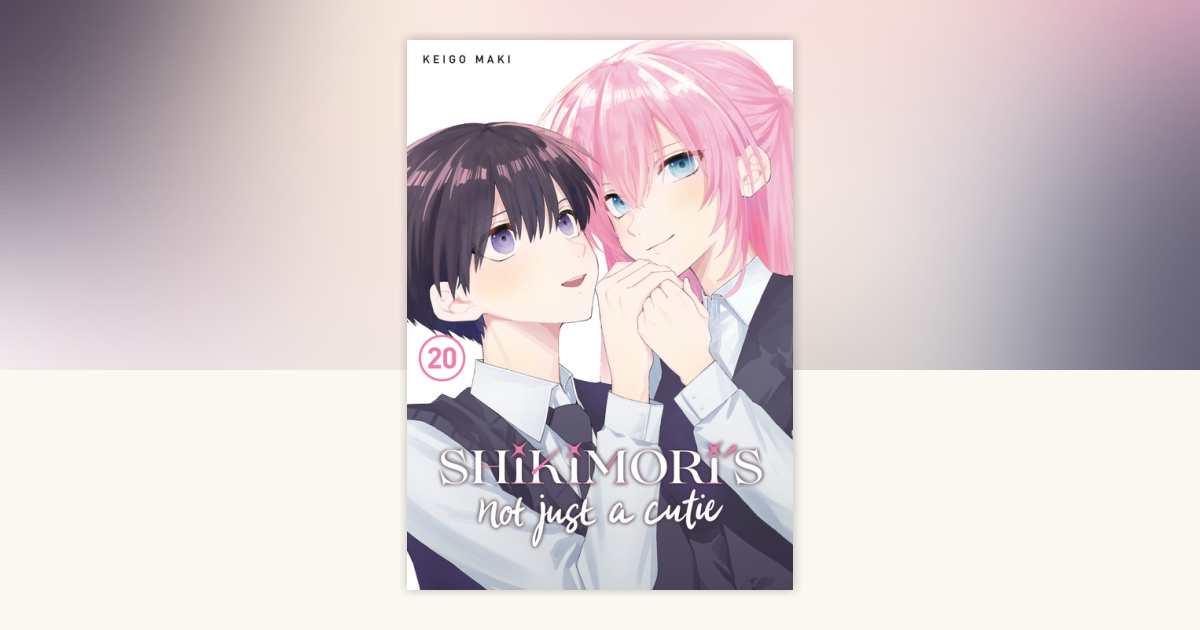 Shikimori’s not just a cutie 漫画 セット Shikimori's not Just A Cutie Comic Manga 1-20 Book set
