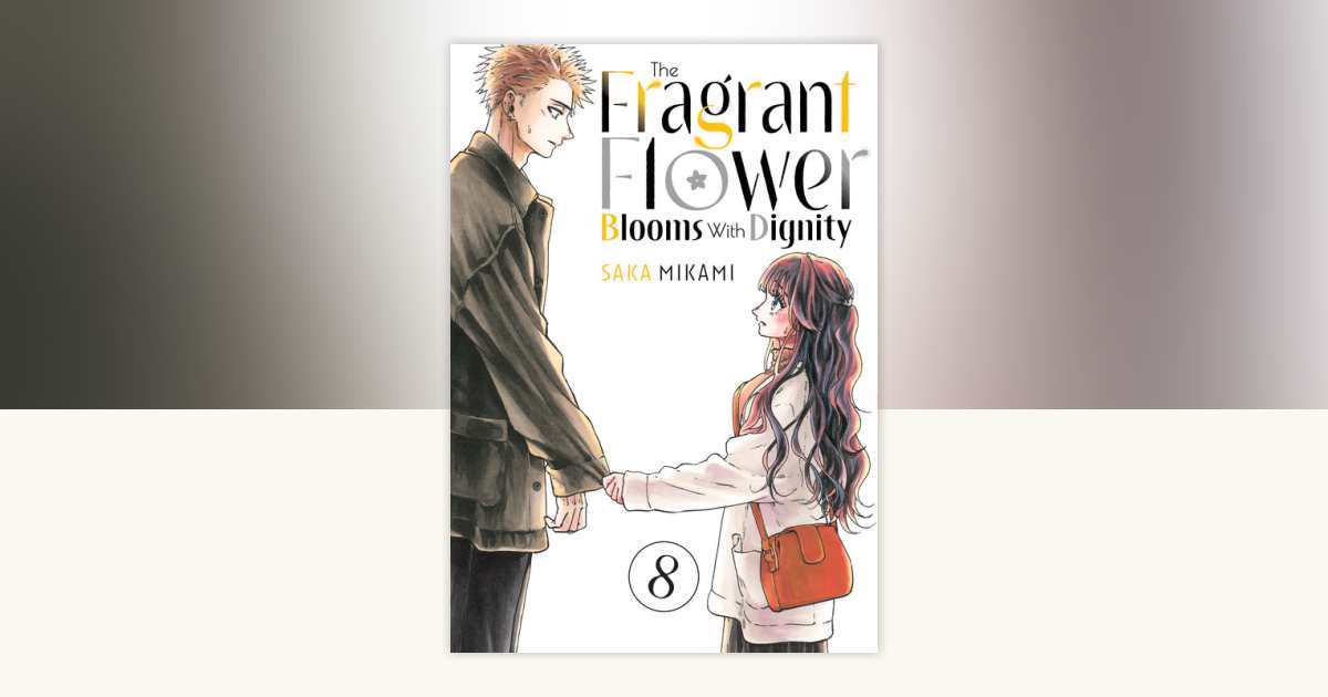 The Fragrant Flower Blooms With Dignity 8 by Saka Mikami