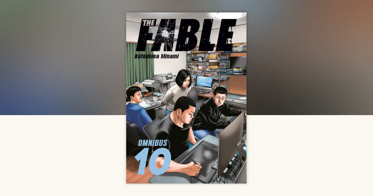 The Fable Omnibus 10 (Vol. 19-20) by Katsuhisa Minami