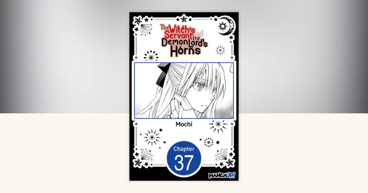 The Witch's Servant and the Demon Lord's Horns #037 by Mochi ...