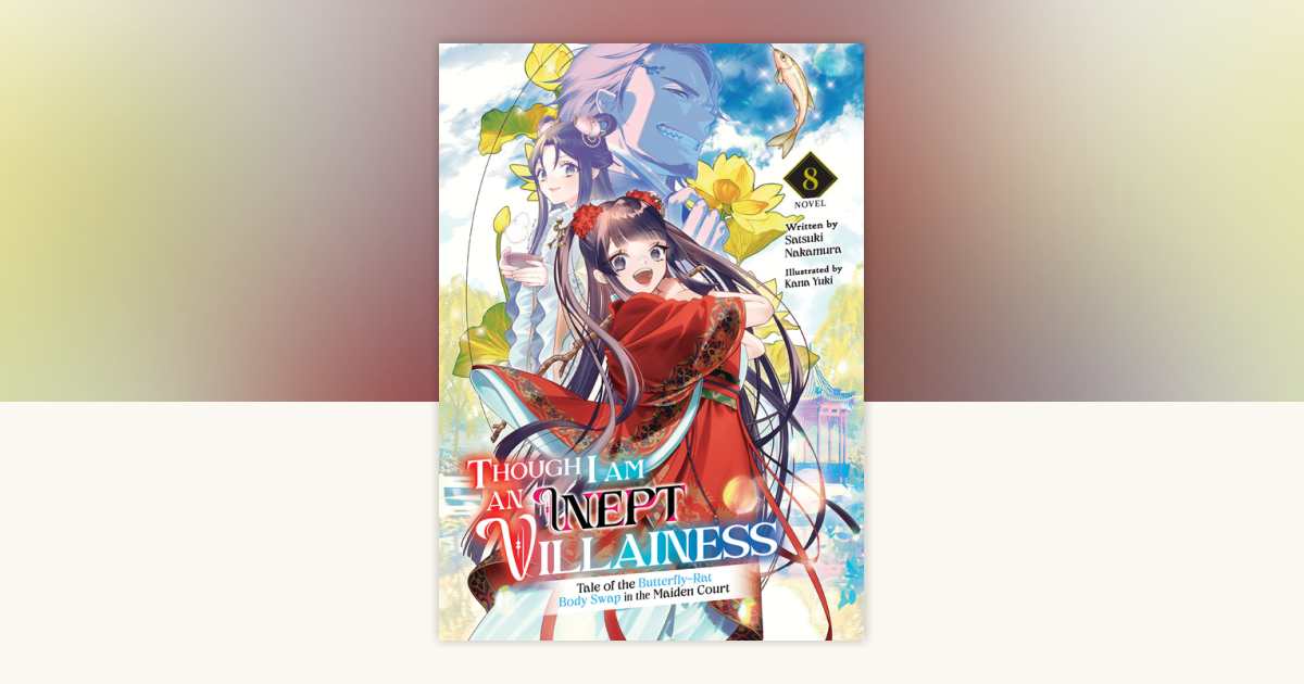 Though I Am an Inept Villainess: Tale of the Butterfly-Rat Body