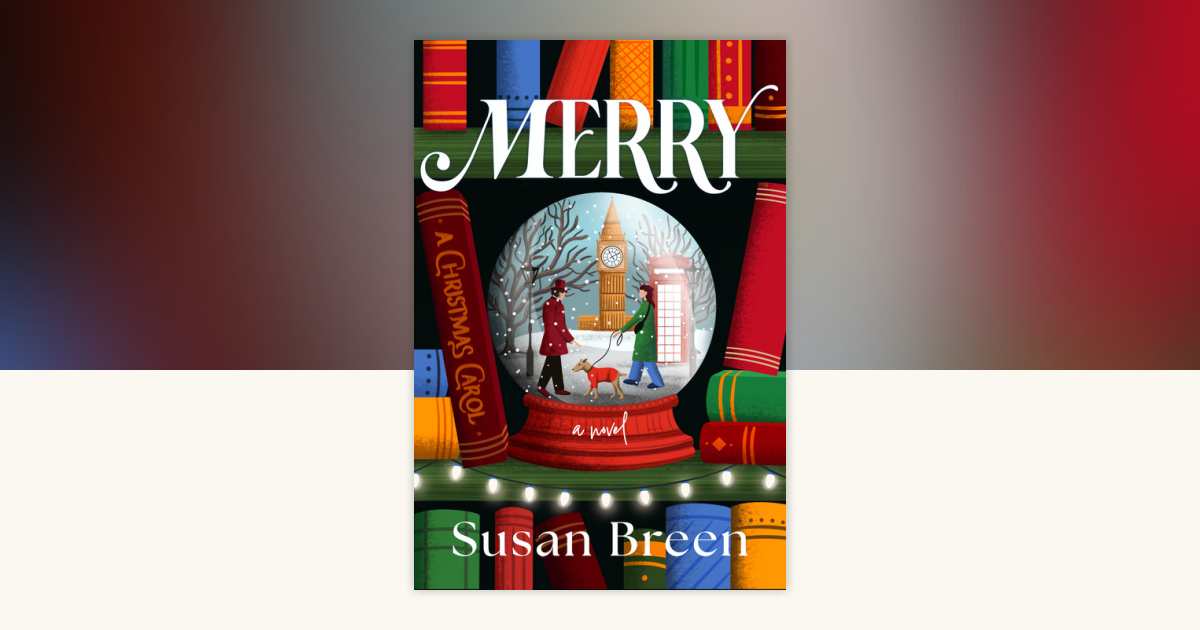 Merry by Susan Breen: 9798892422888 | PenguinRandomHouse.com: Books