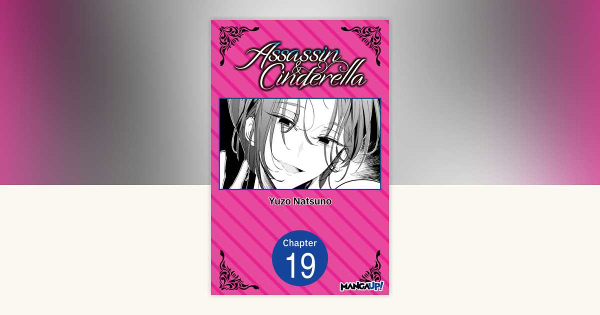 Assassin & Cinderella #019 by Yuzo Natsuno: 9798893716900