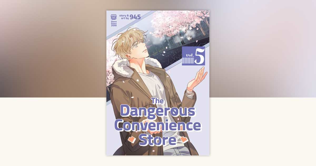 The Dangerous Convenience Store Vol. 5 by 945: 9798893731705