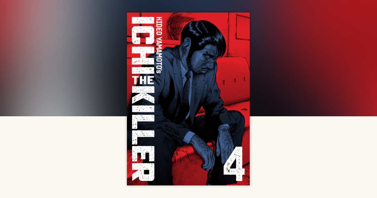 Ichi the Killer (Omnibus) Vol. 4 by Hideo Yamamoto: 9798893736397 