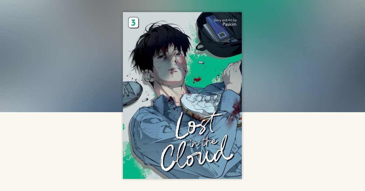 Lost in the Cloud Vol. 3 by Paskim: 9798893739473 | PenguinRandomHouse ...