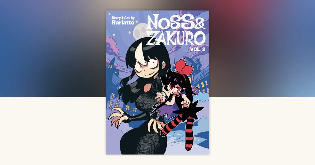 Noss and Zakuro Vol. 2 by Rariatto: 9798895617052 | PenguinRandomHouse ...
