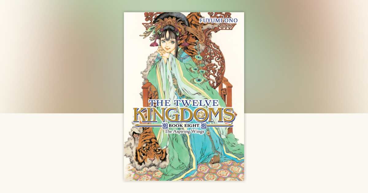 The Twelve Kingdoms Book 8 - The Aspiring Wings (Novel) by Fuyumi