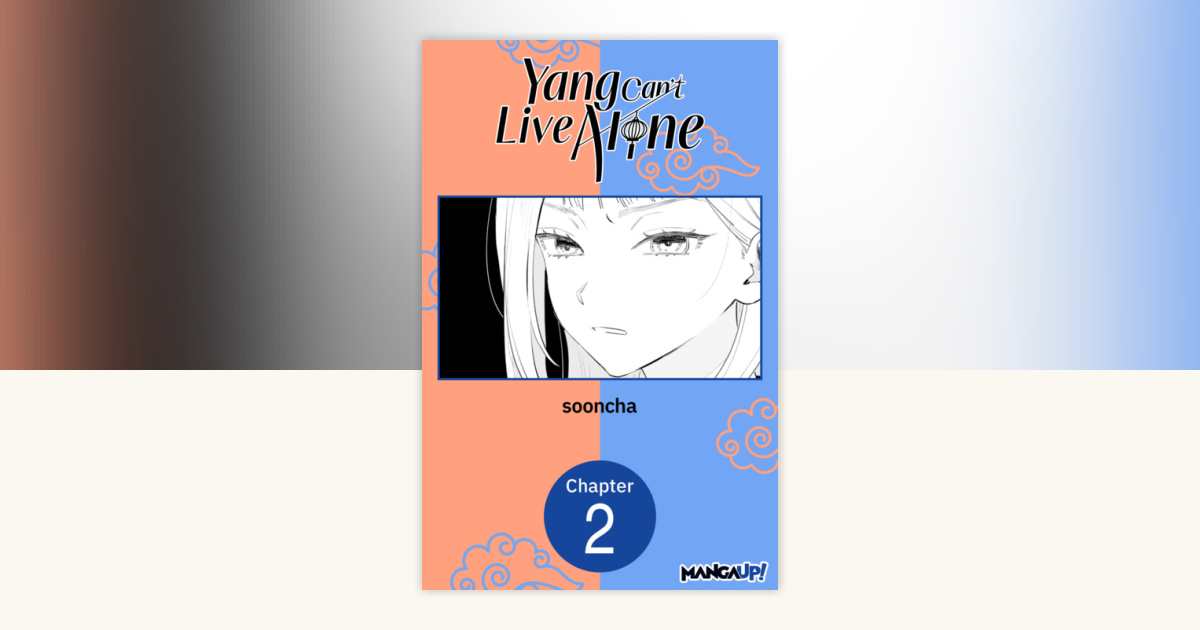 Yang Can't Live Alone #002 by sooncha: 9798905822650 ...